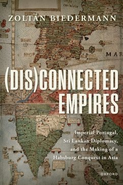 (Dis)connected Empires (eBook, ePUB) - Biedermann, Zoltán