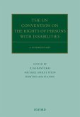 The UN Convention on the Rights of Persons with Disabilities (eBook, ePUB)