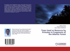 Trees Used as Resource by Primates in Fragments of the Atlantic Forest