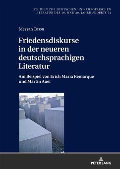 Friedensdiskurse in der neueren deutschsprachigen Literatur - Tossa, Messan
