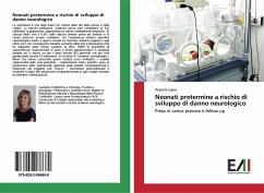 Neonati pretermine a rischio di sviluppo di danno neurologico - Lopes, Rossella