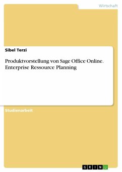 Produktvorstellung von Sage Office Online. Enterprise Ressource Planning - Terzi, Sibel