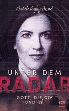 Unter dem Radar - Assad, Michele Rigby
