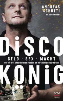 Discokönig - Schutti, Andreas