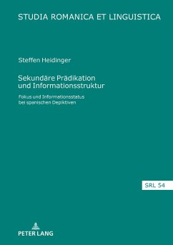 Sekundäre Prädikation und Informationsstruktur - Heidinger, Steffen