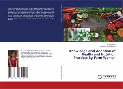 Knowledge and Adoption of Health and Nutrition Practices By Farm Women