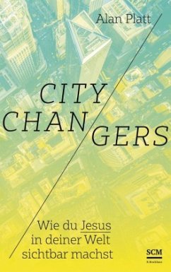 City Changers - Platt, Alan