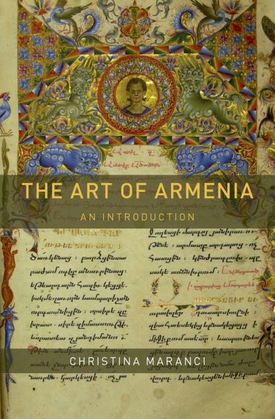 The Art of Armenia (eBook, ePUB) The Art of Armenia (eBook, ePUB)