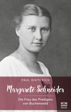 Margarete Schneider - Dieterich, Paul