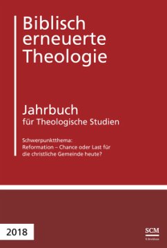 Biblisch erneuerte Theologie 2018