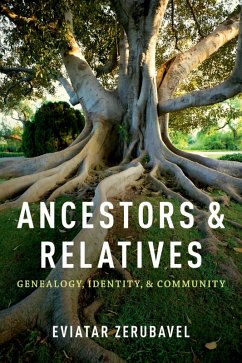 Ancestors and Relatives (eBook, ePUB) - Zerubavel, Eviatar