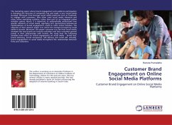 Customer Brand Engagement on Online Social Media Platforms
