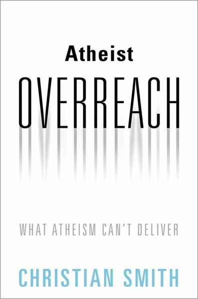 Atheist Overreach (eBook, ePUB) Atheist Overreach (eBook, ePUB)