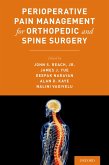 Perioperative Pain Management for Orthopedic and Spine Surgery (eBook, ePUB)