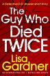 The Guy Who Died Twice (eBook, ePUB) - Bild 1