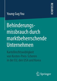 Behinderungsmissbrauch durch marktbeherrschende Unternehmen - You, Young Gug