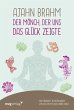 Ajahn Brahm - Der Mönch, der uns das... - Bild 1