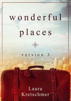 Wonderful Places Version 3 - Kretschmer, Laura