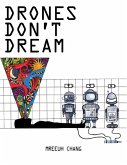 Drones Don't Dream (eBook, ePUB)