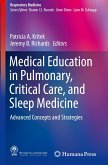 Medical Education in Pulmonary, Critical Care, and Sleep Medicine