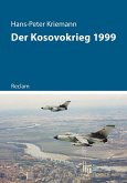 Der Kosovokrieg 1999