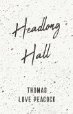 Headlong Hall (eBook, ePUB) Headlong Hall (eBook, ePUB)