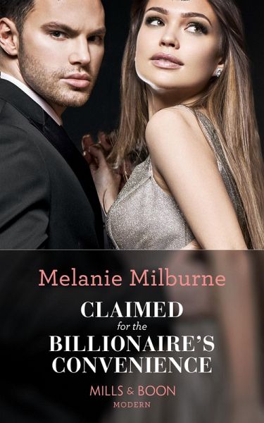 Claimed For The Billionaire's Convenience (Mills & Boon Modern) (eBook, ePUB)