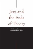 Jews and the Ends of Theory (eBook, ePUB) Jews and the Ends of Theory (eBook, ePUB)