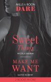 Sweet Thing / Make Me Want: Sweet Thing (Hot Sydney Nights) / Make Me Want (Mills & Boon Dare) (eBook, ePUB)