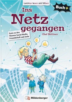 Buch+: Ins Netz gegangen - Schülerbuch - Büttner, Olaf