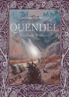 Windzeit, Wolfszeit / Quendel Bd.2 - Ronnefeldt, Caroline
