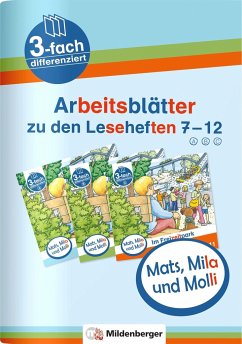 Mats, Mila und Molli - Arbeitsblätter zu den Leseheften 7 - 12 (A B C) - Wolber, Axel