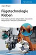 Fügetechnologie Kleben - Bild 1