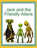 Jack and the Friendly Aliens (eBook, ePUB)