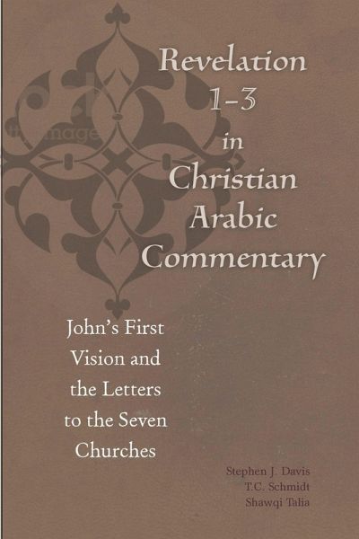 Revelation 1-3 in Christian Arabic Commentary (eBook, PDF)