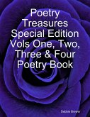 Poetry Treasures Special Edition Vols One, Two, Three & Four Poetry Book (eBook, ePUB)