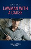 Lawman With A Cause (Mills & Boon Heroes) (The Lawmen of McCall Canyon, Book 3) (eBook, ePUB)