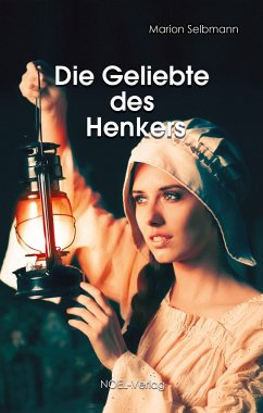 Die Geliebte des Henkers - Selbmann, Marion