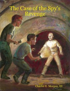 The Case of the Spy's Revenge (eBook, ePUB) Cover The Case of the Spy's Revenge (eBook, ePUB)