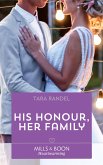 His Honour, Her Family (Mills & Boon Heartwarming) (Meet Me at the Altar, Book 2) (eBook, ePUB)