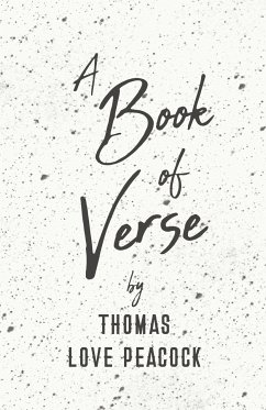 A Book of Verse by Thomas Love Peacock (eBook, ePUB) - Peacock, Thomas Love