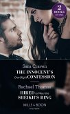The Innocent's One-Night Confession / Hired To Wear The Sheikh's Ring: The Innocent's One-Night Confession / Hired to Wear the Sheikh's Ring (Mills & Boon Modern) (eBook, ePUB)