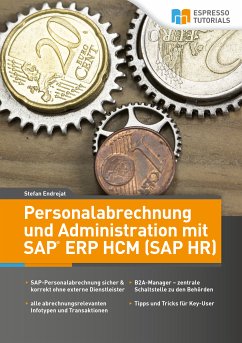 Personalabrechnung und Administration mit SAP ERP HCM (SAP HR) (eBook, ePUB) - Stefan, Endrejat