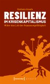 Resilienz im Krisenkapitalismus (eBook, PDF)