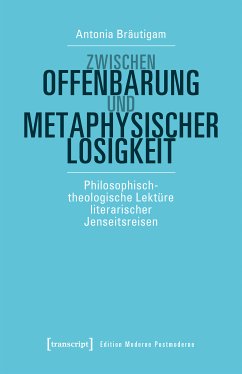 Zwischen Offenbarung und metaphysischer Losigkeit (eBook, PDF) - Bräutigam, Antonia