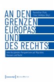 An den Grenzen Europas und des Rechts (eBook, PDF)