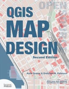 QGIS Map Design - Graser, Anita; Peterson, Gretchen N