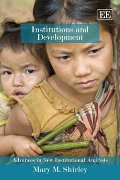 Institutions and Development - Shirley, Mary M.