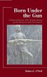 Born Under the Gun A History of... - Bild 1