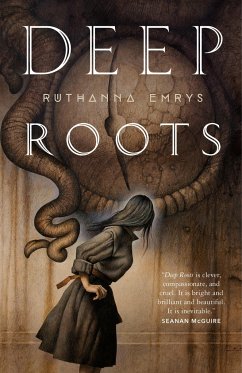 Deep Roots - Emrys, Ruthanna